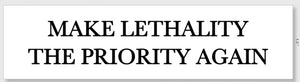 Goons Up Make Lethality The Priority Again Sticker